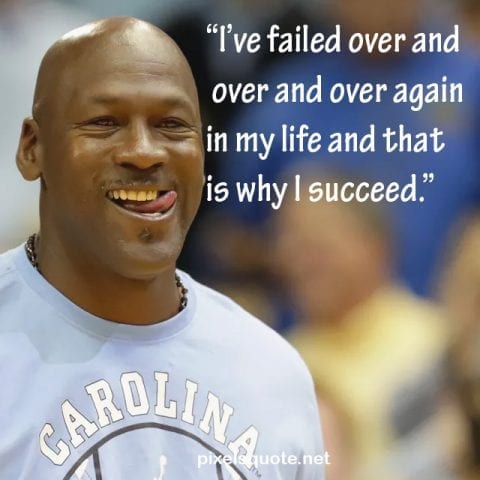 Michael Jordan quote about success.