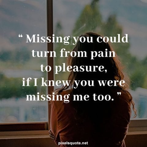 Missing you picture quotes.