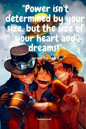 Monkey.D.Luffy Quotes In Onepiece Series | PixelsQuote.Net