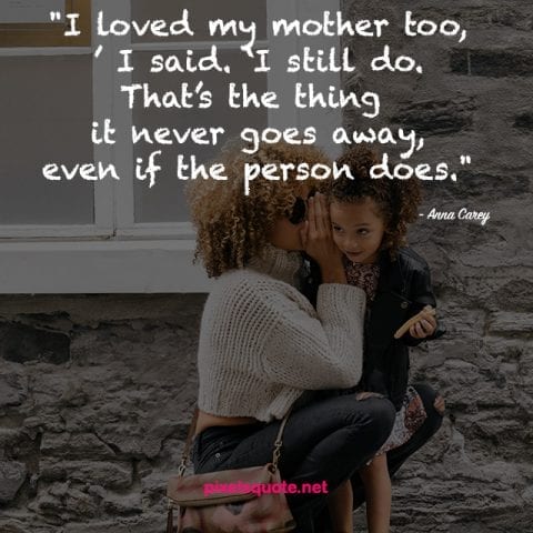 Mother Love Daughter Quotes.