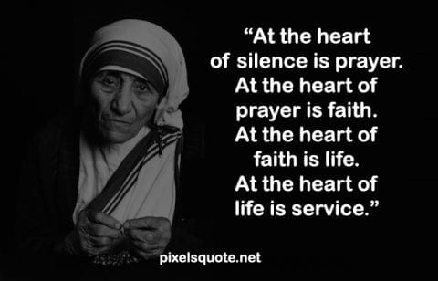 Mother Teresa Life Quotes.