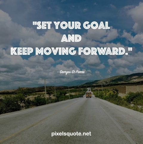 Moving Forward Quote.
