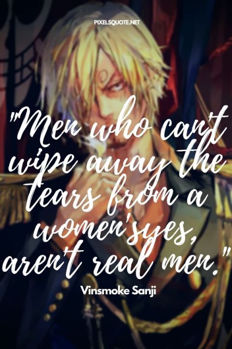 Onepiece quotes Sanji 2.