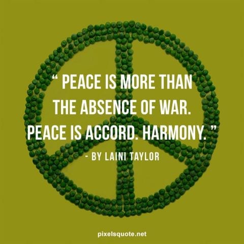 Peace is accord.