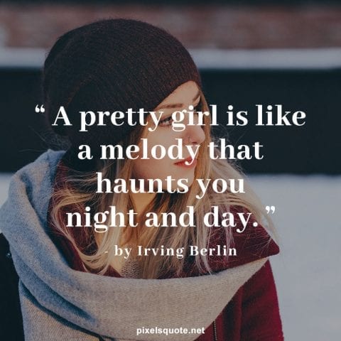 Quote about pretty girl.