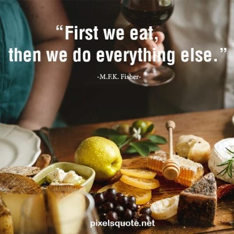 50 Best Food Quotes for your Healthy | PixelsQuote.Net