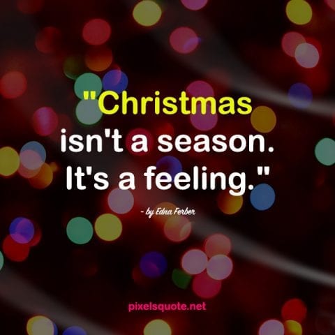 Quotes about Christmas 1.