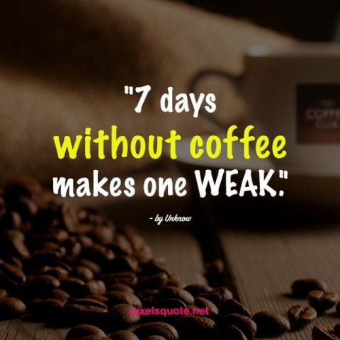 Quotes about Coffee 1.