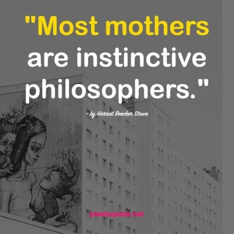 Quotes for Mothers Day 2.