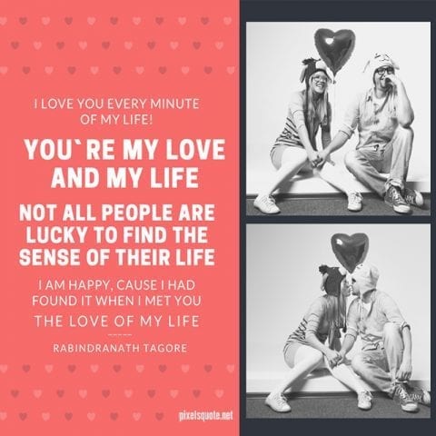 Quotes for love of my life 2.