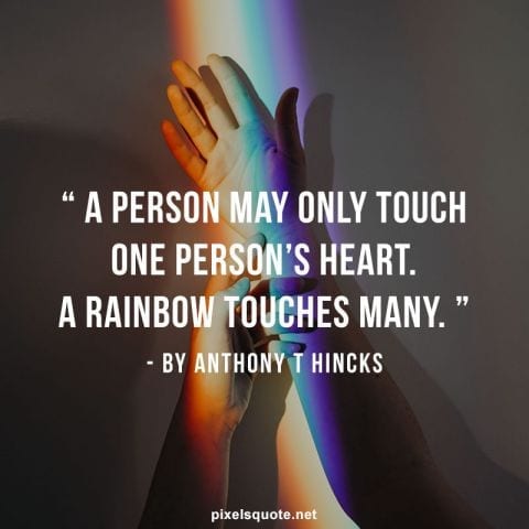 Rainbow Quotes about love.