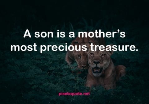 50 Dearest Son Quotes From Mom Pixels Quote