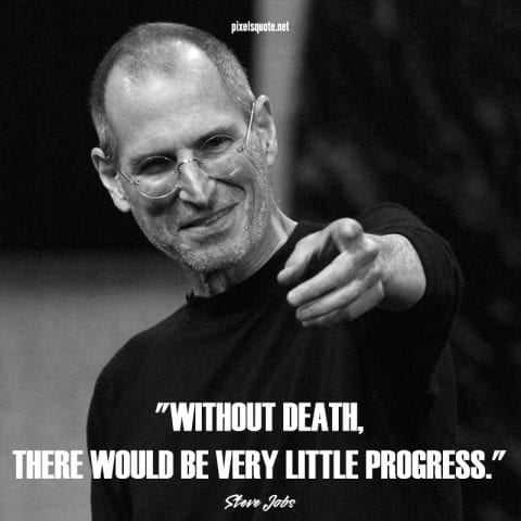 Steve Jobs inspirational quotes.