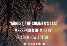 Summer August sayings.