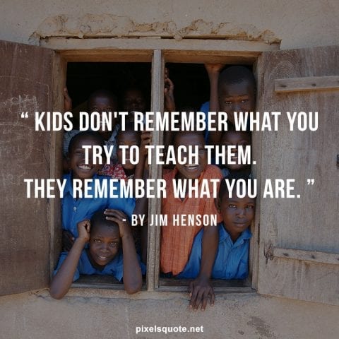 Teach Kids.
