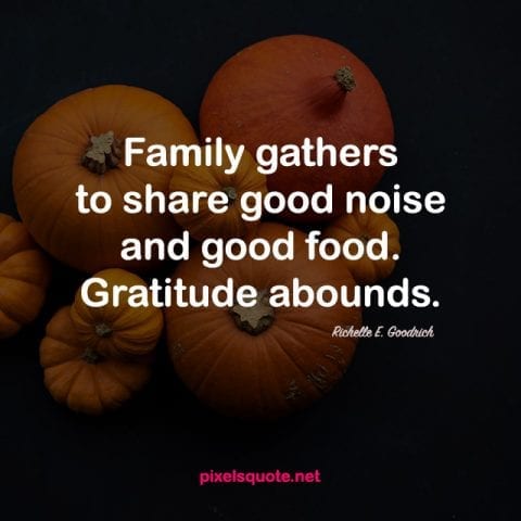 Quotes about Thanksgiving 17.