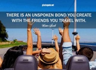 Traveling with good friends quotes.