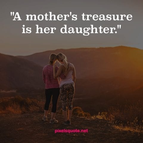 Daughter Mother Quotes.