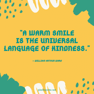 50 Smile Quotes to make you Happier | PixelsQuote.Net