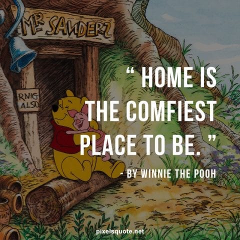 Winnie the Pooh life quotes.